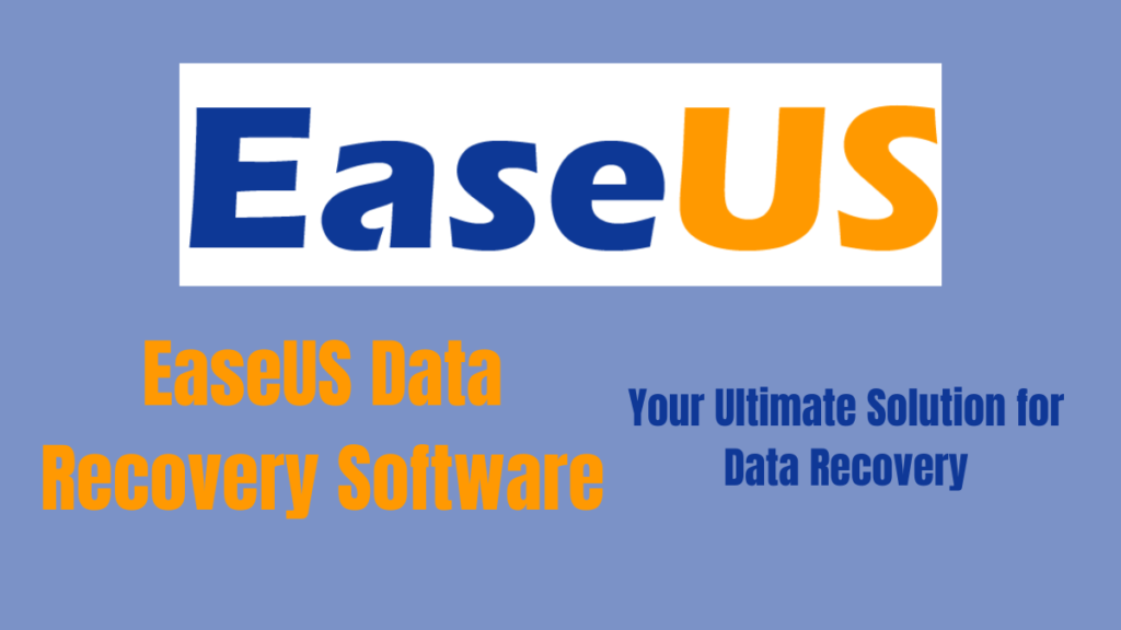 EaseUs Data Recovery Software