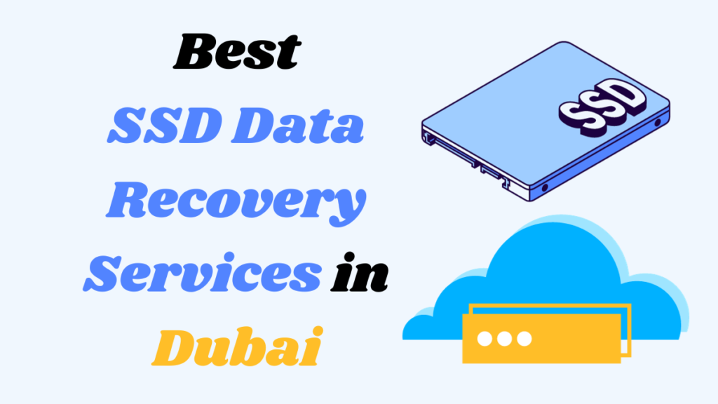 SSD Data Recovery Dubai
